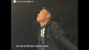 Em Làm Gì Tối Nay | Quang Hùng 3 1783289645 Maxresdefault