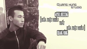 Hứa Thật Nhiều Thất Hứa Thật Nhiều Quang Hùng 1 1783342420 Maxresdefault