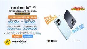 Hotsale mở bán realme 16T, giảm 300K hoặc tặng PMH 350K, tặng SIM data 5G đến 300 GB 1 1imagesscr639163738209553649