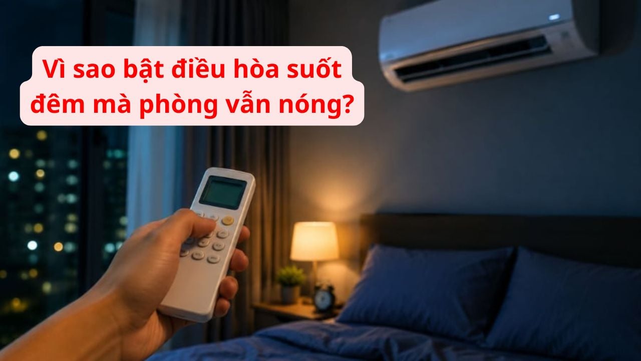 vi sao bat dieu hoa suot dem ma phong van nong hoa ra la vi dieu nay 210051