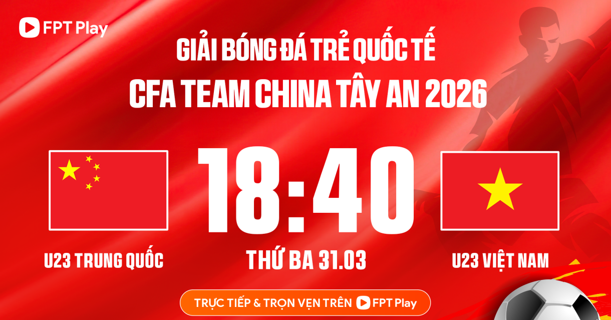 xem truc tiep bong da u23 viet nam vs u23 trung quoc o kenh nao 1015